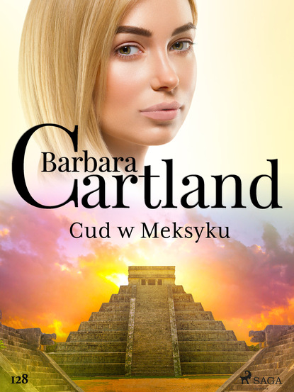 Barbara Cartland — Cud w Meksyku