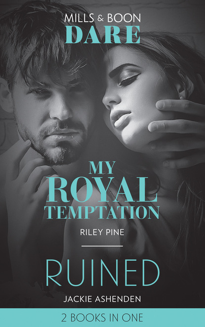 Riley Pine - My Royal Temptation / Ruined