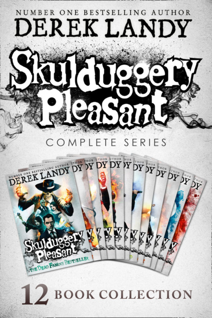 Derek Landy - Skulduggery Pleasant: Books 1 - 12