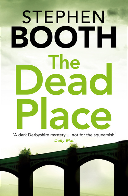 Stephen  Booth - The Dead Place