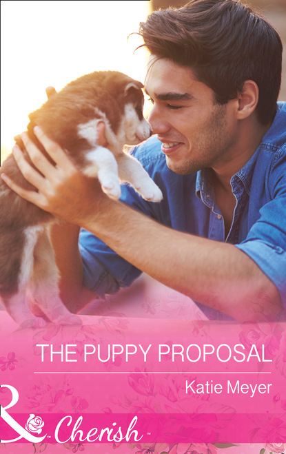Katie Meyer - The Puppy Proposal