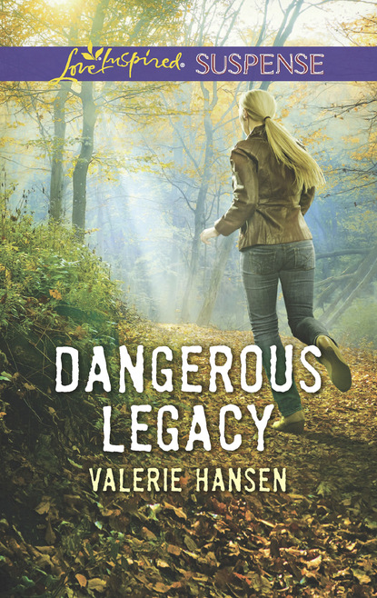 Valerie  Hansen - Dangerous Legacy