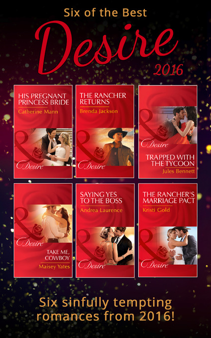 Six Of The Best Of Desire 2016 (Maisey Yates). 