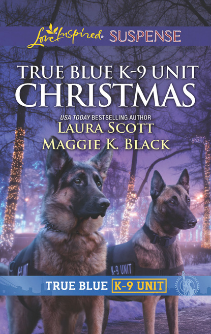 Laura Scott - True Blue K-9 Unit Christmas