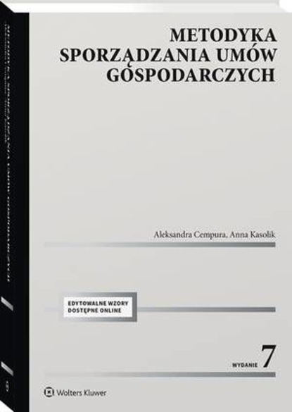 

Metodyka sporządzania umów gospodarczych