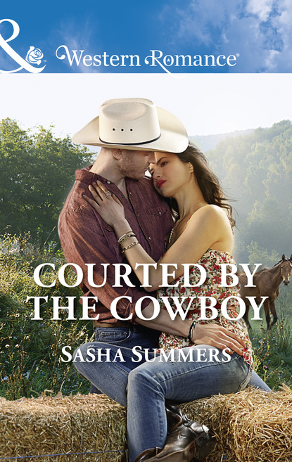 Sasha Summers - Courted By The Cowboy