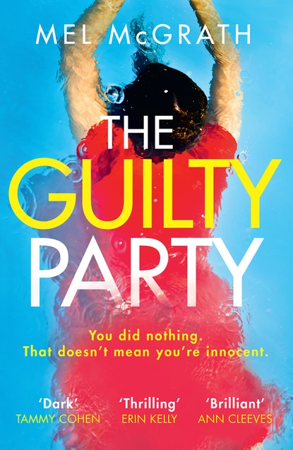 Обложка книги The Guilty Party, Mel McGrath