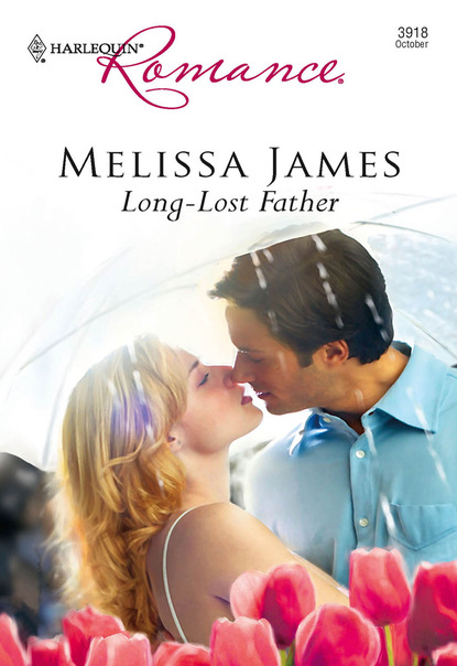 Melissa James - Long-Lost Father
