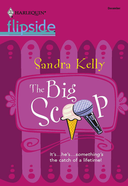 Sandra Kelly - The Big Scoop