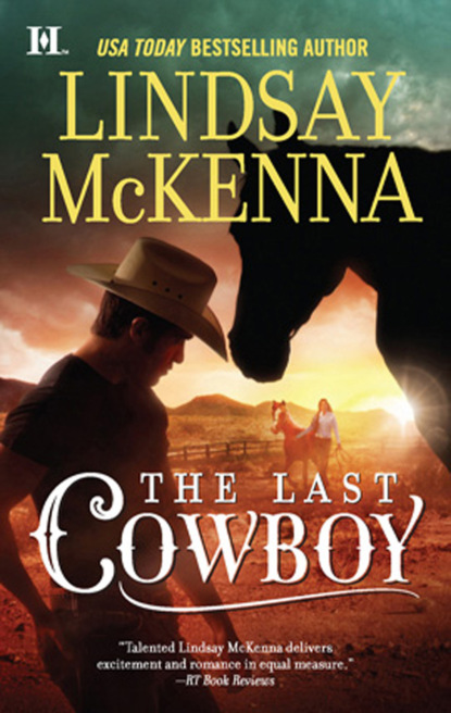 The Last Cowboy (Lindsay McKenna). 