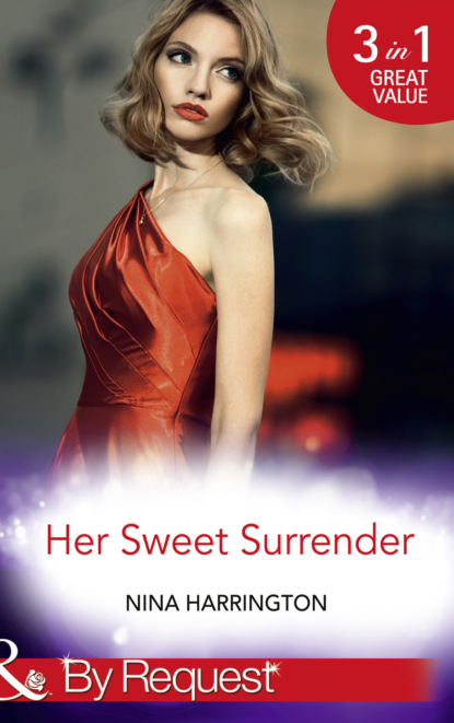 Нина Харрингтон — Her Sweet Surrender