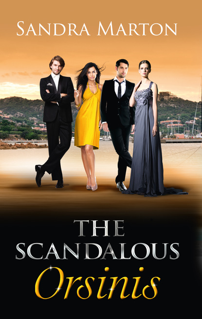 Сандра Мартон — The Scandalous Orsinis