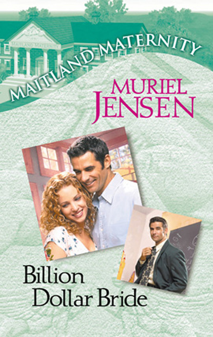 Muriel Jensen - Billion Dollar Bride