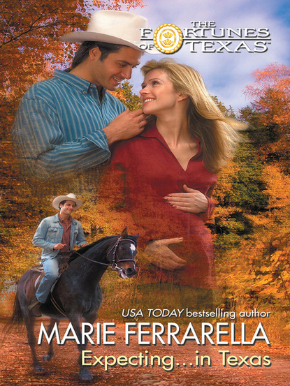 Marie Ferrarella - Expecting...in Texas