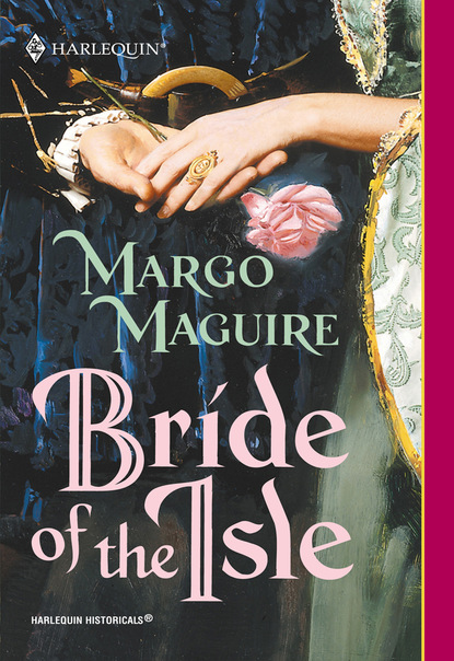Margo  Maguire - Bride Of The Isle