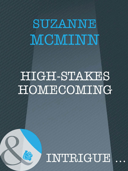 Suzanne Mcminn - High-Stakes Homecoming