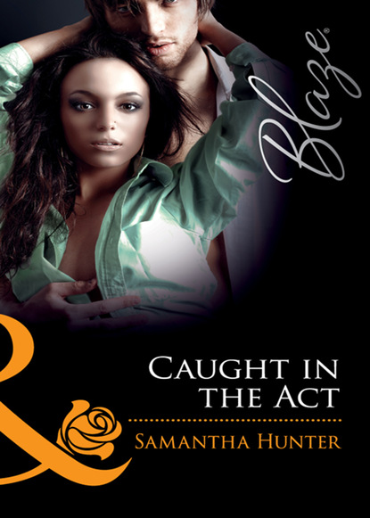Samantha Hunter - Caught in the Act