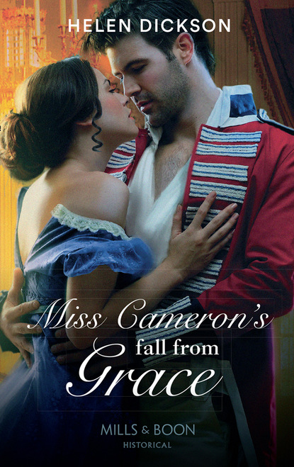 Хелен Диксон - Miss Cameron's Fall from Grace