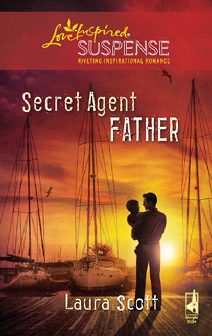 Laura Scott - Secret Agent Father