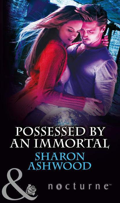 Sharon  Ashwood - Possessed by an Immortal