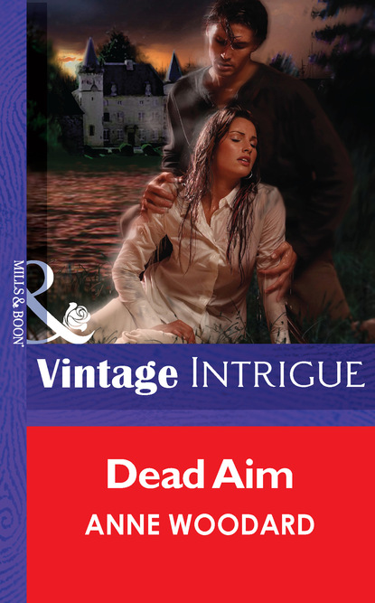 Anne Woodard - Dead Aim