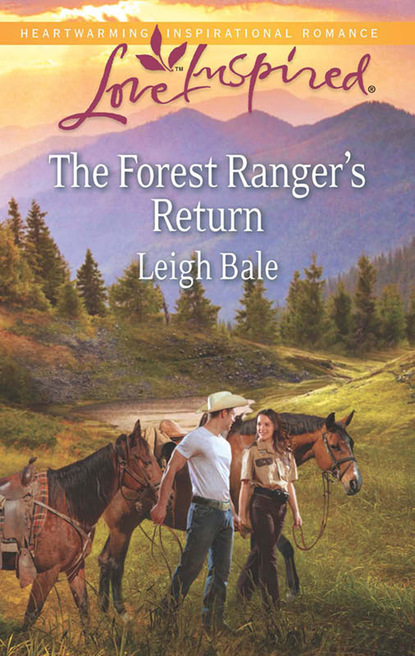 Leigh Bale - The Forest Ranger's Return