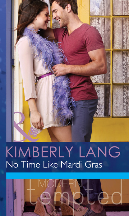 Kimberly Lang - No Time like Mardi Gras