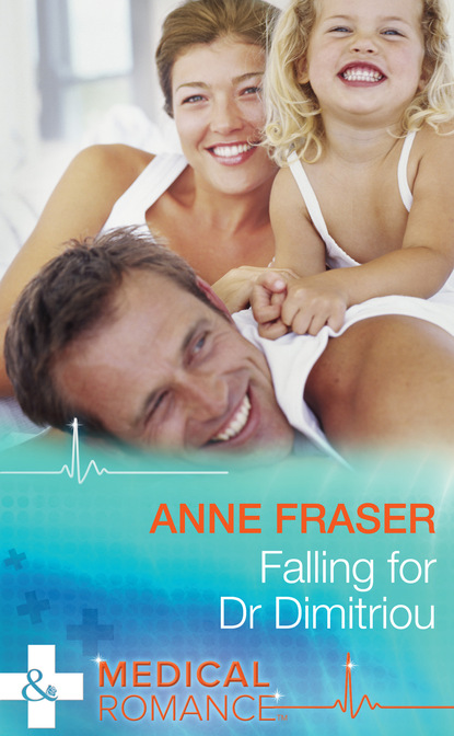 Anne Fraser - Falling For Dr Dimitriou