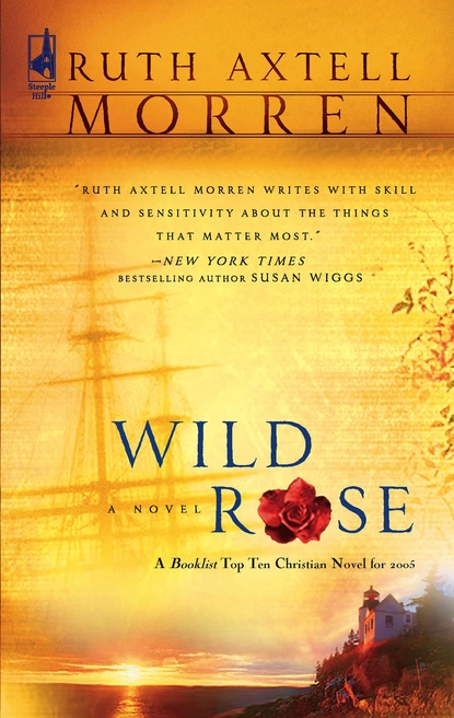 Обложка книги Wild Rose, Ruth Axtell Morren