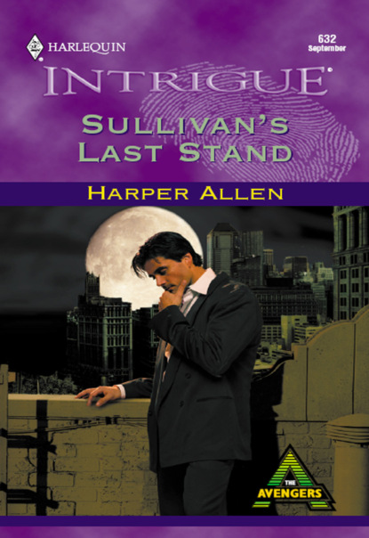 Harper Allen - Sullivan's Last Stand