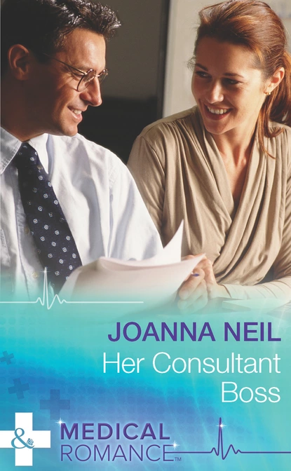 Обложка книги Her Consultant Boss, Joanna Neil