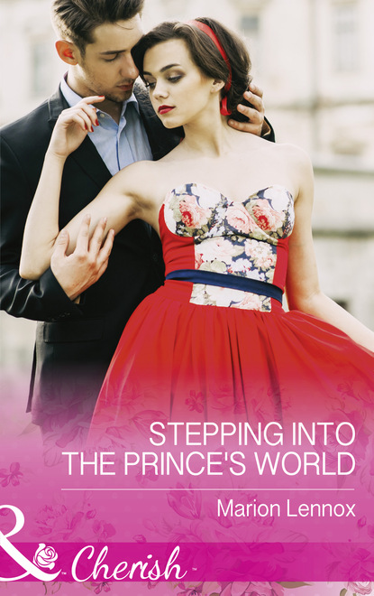 Marion Lennox - Stepping Into The Prince's World