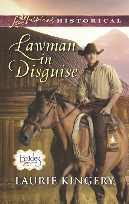 Laurie Kingery - Lawman In Disguise