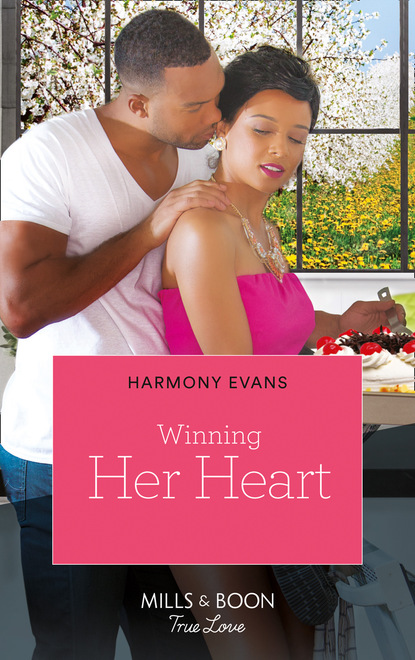 Harmony Evans - Winning Her Heart