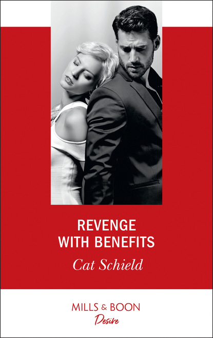 Cat Schield - Revenge With Benefits