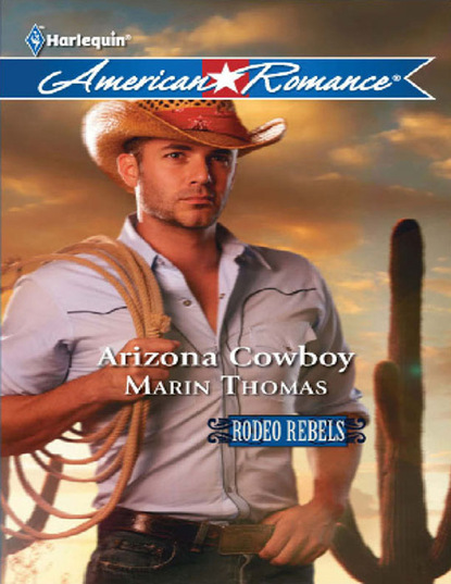 Marin Thomas - Arizona Cowboy