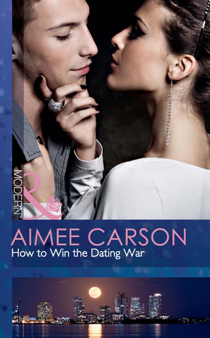 Aimee Carson - How to Win the Dating War
