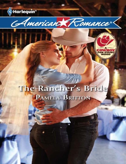 Pamela Britton - The Rancher's Bride