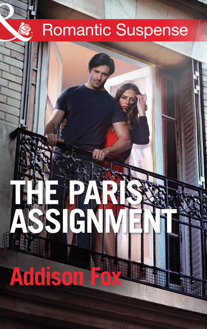 Addison  Fox - The Paris Assignment
