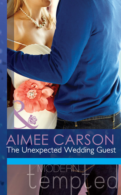 Aimee Carson - The Unexpected Wedding Guest