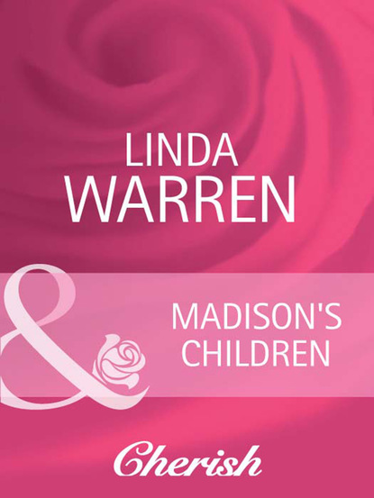 Linda Warren - Madison's Children