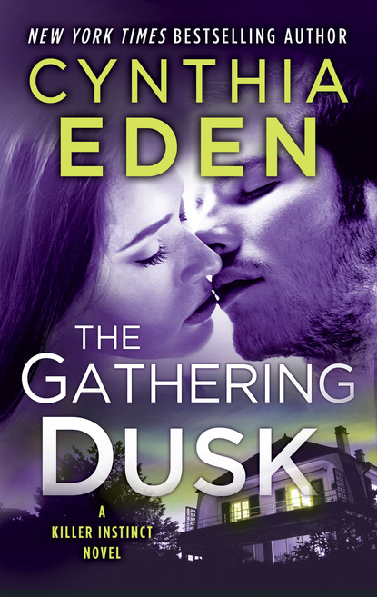 Cynthia  Eden - The Gathering Dusk