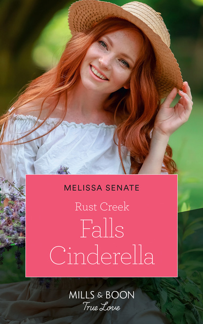 Melissa Senate - Rust Creek Falls Cinderella