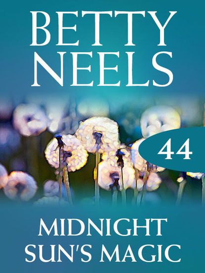 Betty Neels - Midnight Sun's Magic