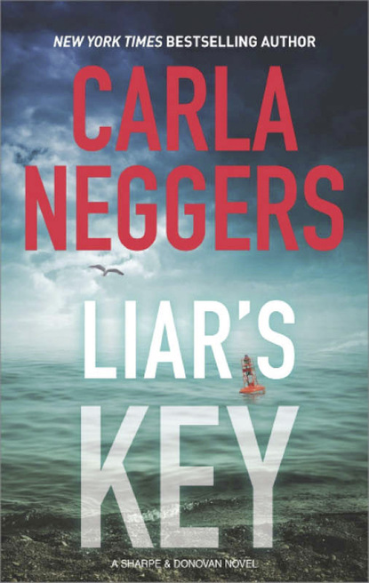 Carla Neggers - Liar's Key