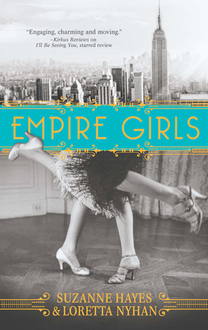 Empire Girls (Suzanne & Loretta Hayes & Nyhan). 