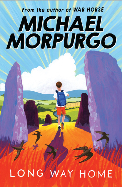 Michael Morpurgo - Long Way Home