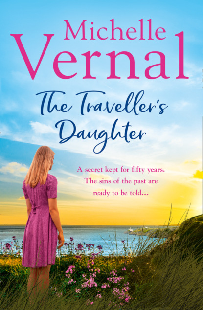 Michelle Vernal - The Traveller’s Daughter