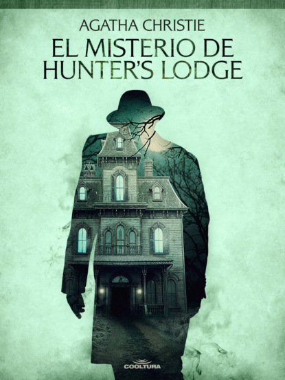 

El misterio de Hunter´s Lodge