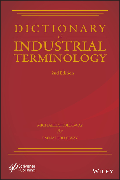 Emma Jane Holloway - Dictionary of Industrial Terminology